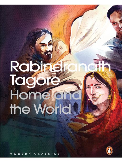 Title details for Home and the World by Rabindranath Tagore - Available